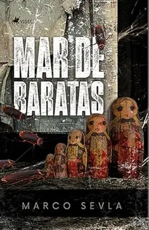 Mar de baratas – Marco Sevla Mar de baratas – Marco Sevla