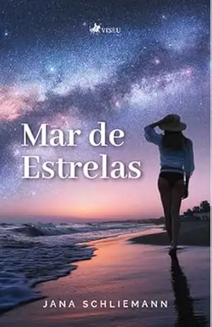 Capa do livro Mar de Estrelas - Jana Schliemann