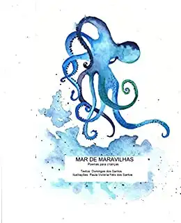 Baixar Mar de Maravilhas: Aquarelas e poemas para crianças pdf, epub, mobi, eBook
