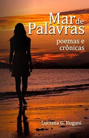 Capa do livro Mar de Palavras: Poemas e Crônicas - Luciana G. Rugani