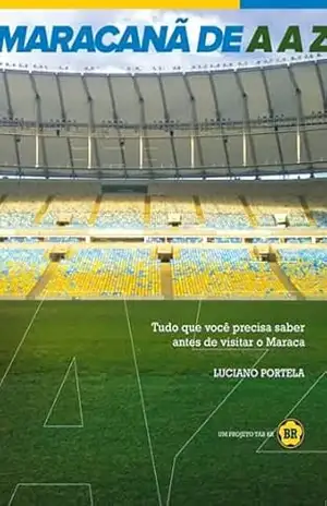 Maracanã De A A Z – Luciano Portela
