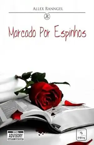 Marcado Por Espinhos – Allex Ranngel
