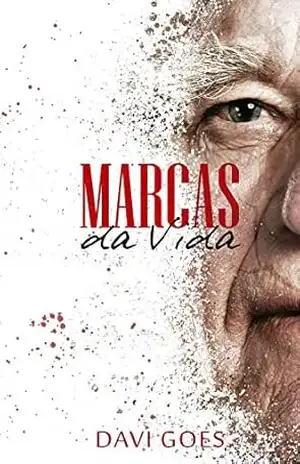 Marcas da Vida - Davi Goes Marcas da Vida - Davi Goes