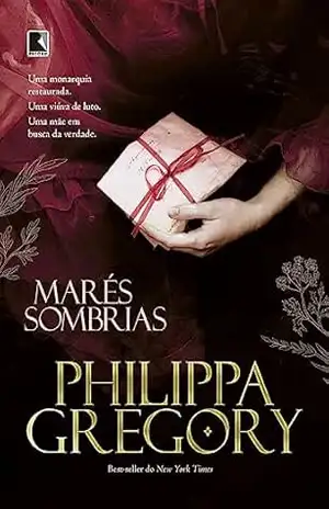 Marés sombrias (Terra das marés Livro 2) – Philippa Gregory