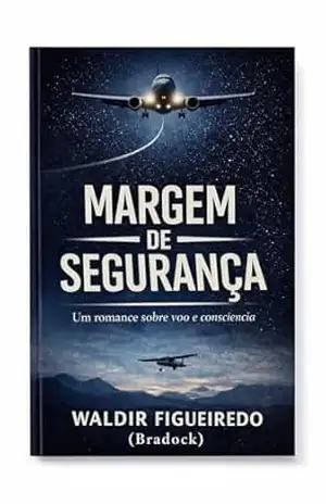 Capa do livro MARGEM DE SEGURANÇA - Waldir Figueiredo