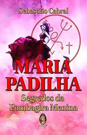 Maria Padilha – Sebastião Cabral