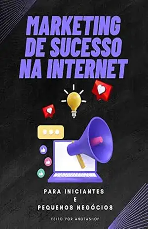 Marketing De Sucesso na Internet – Gabriel  Santos