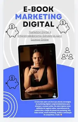 Marketing Digital e Empreendedorismo: Estratégias para Sucesso Online - Kauane Arrais Marketing Digital e Empreendedorismo: Estratégias para Sucesso Online - Kauane Arrais