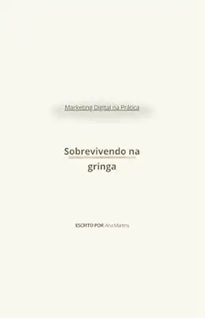 Marketing Digital na Prática – Ana Martins