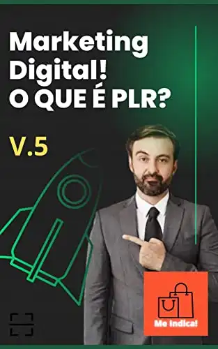 Baixar Marketing Digital! O que é PLR? V.5: O livro começa com uma introdução ao marketing digital e sua importância para os negócios atualmente pdf, epub, mobi, eBook