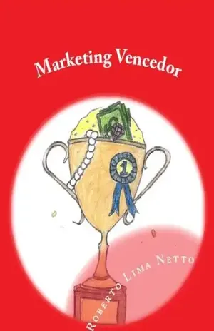 Capa do livro Marketing Vencedor (Introdução aos Negócios – Empreendedorismo Livro 4) - Roberto Lima Netto