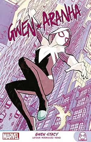 Marvel Teens: Gwen–Aranha vol. 01: Gwen Stacy – Jason Latour