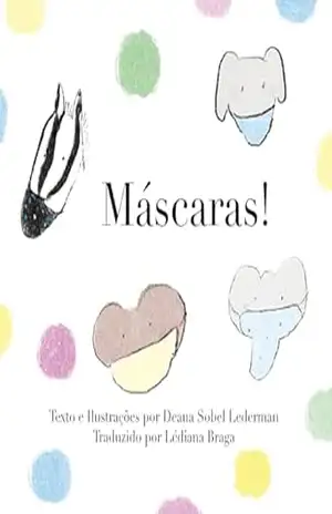 Máscaras! – Deana Sobel Lederman