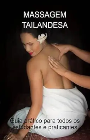 Massagem Tailandesa – Jideon F Marques