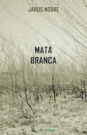 Mata branca – Jards Nobre