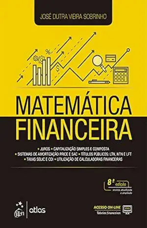 Capa do livro Matemática Financeira - José Dutra Vieira Sobrinho