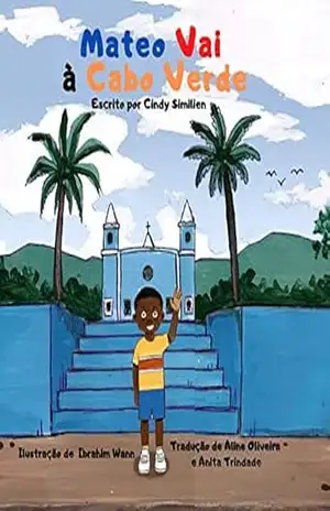 Mateo Vai à Cabo Verde - Cindy Similien Mateo Vai à Cabo Verde - Cindy Similien