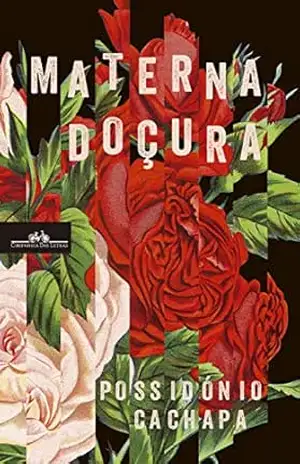 Materna Doçura – Possidónio Cachapa