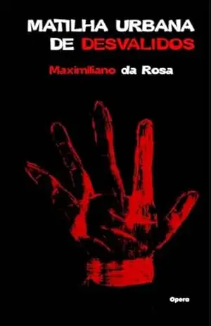 Matilha Urbana de Desvalidos – Maximiliano da Rosa