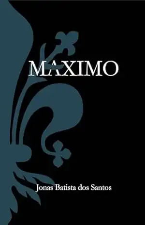 Capa do livro MAXIMO - Jonas Batista dos Santos