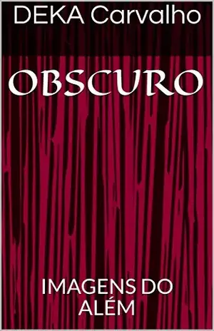 Capa do livro Me prometeu a Luz, Mas só tinha trevas!: Amaldiçoados - DEKA Carvalho