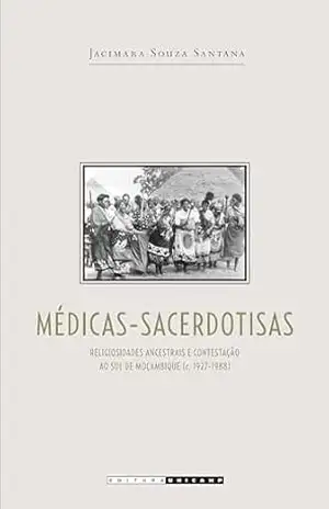 Médicas sacerdotisas – Jacimara Souza Santana Médicas sacerdotisas – Jacimara Souza Santana