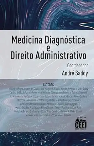 MEDICINA DIAGNÓSTICA E DIREITO ADMINISTRATIVO – André Saddy