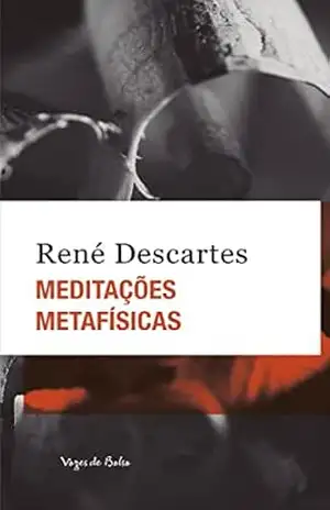 Meditações metafísicas – Ed. Bolso (Vozes de Bolso) – René Descartes