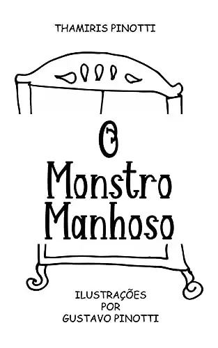 Baixar Medroso o Monstro Manhoso (Literatura Infantil) pdf, epub, mobi, eBook