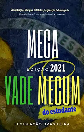 Baixar Mega Vade Mecum do Estudante 2021: Constituição, Códigos, Estatutos, Legislação Extravagante pdf, epub, mobi, eBook