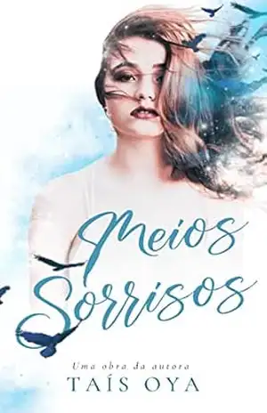 Meios Sorrisos – Taís  Oya