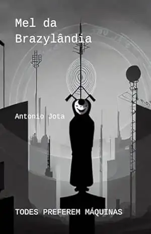 Mel Da Brazylândia – Antonio Jota