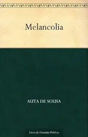 Melancolia – Auta de Sousa