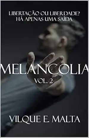 Melancolia Vol. 2 – Vilque E. Malta Melancolia Vol. 2 – Vilque E. Malta