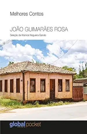 Melhores Contos Guimarães Rosa – João Guimarães Rosa