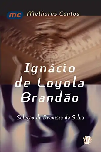 Baixar Melhores contos Ignácio de Loyola Brandão pdf, epub, mobi, eBook