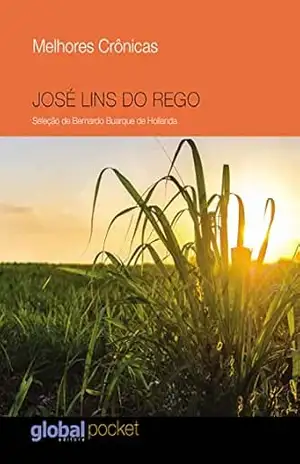Capa do livro Melhores Crônicas José Lins do Rego - José Lins do Rego