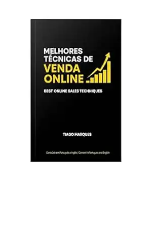 Melhores Técnicas de Venda Online – TIAGO MARQUES