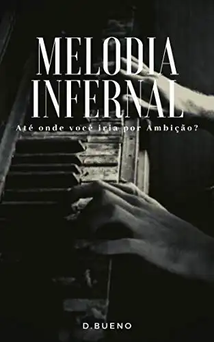 Baixar Melodia Infernal pdf, epub, mobi, eBook