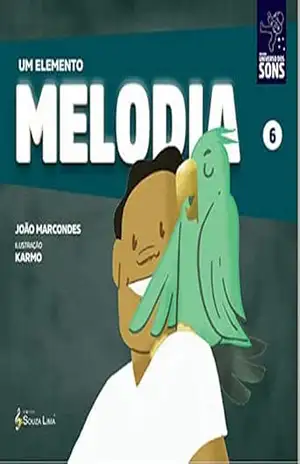Melodia (Um Elemento Livro 6) – João Marcondes