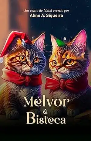 Mélvor & Bisteca – Aline A. Siqueira