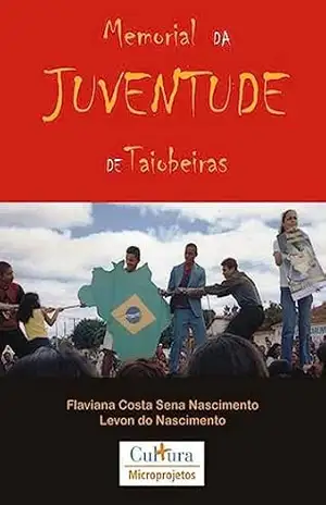 Capa do livro Memorial da Juventude de Taiobeiras - Levon Nascimento