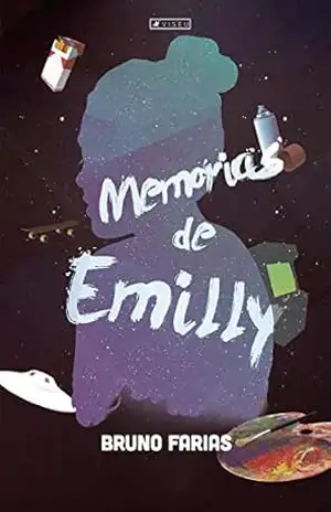 Memórias de Emilly - Bruno Farias
