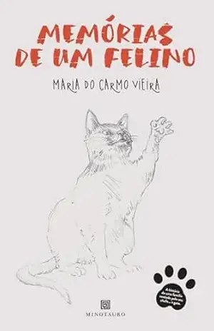 Capa do livro Memórias de um Felino - Maria do Carmo Vieira