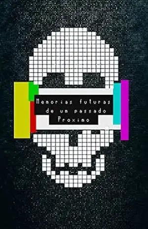 Memórias futuras de um passado próximo – Gabriel Dicicco Memórias futuras de um passado próximo – Gabriel Dicicco