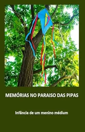 MEMÓRIAS NO PARAISO DAS PIPAS: Infância de um menino médium – Makan MEMÓRIAS NO PARAISO DAS PIPAS: Infância de um menino médium – Makan