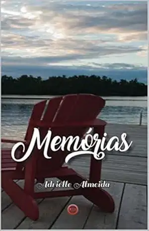 Memórias - Adrielle  Almeida