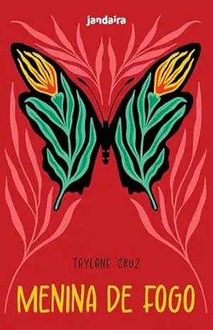 Menina de fogo – Taylane Cruz