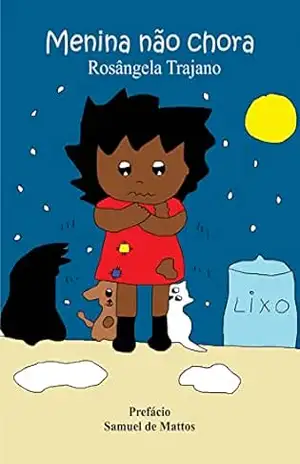 Capa do livro Menina não chora - Rosângela Trajano