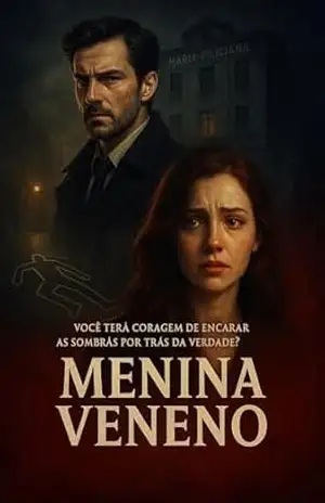 MENINA VENENO E O MISTÉRIO DO EDIFÍCIO MARIA FELICIANA: PARTE I – ANDERSON TEINASSIS C. S. SANTANA